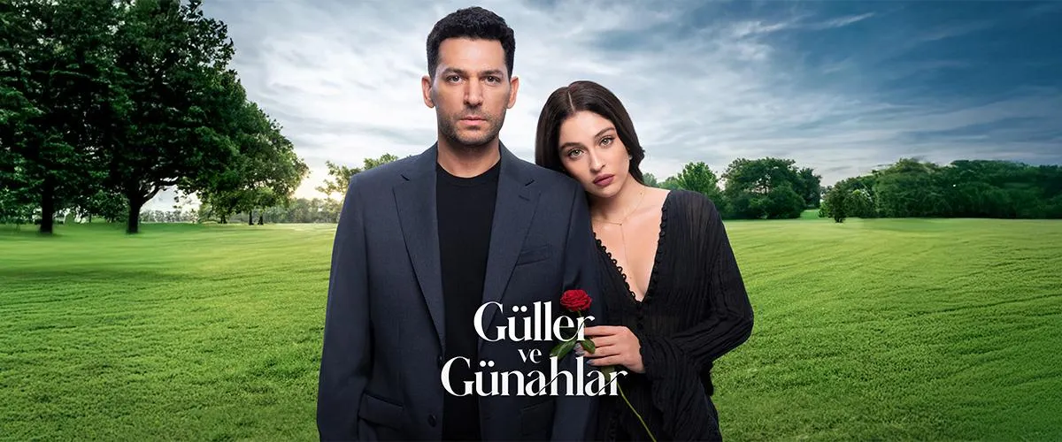 Güller ve Günahlar dizisinin Kanal D tanıtım görseli