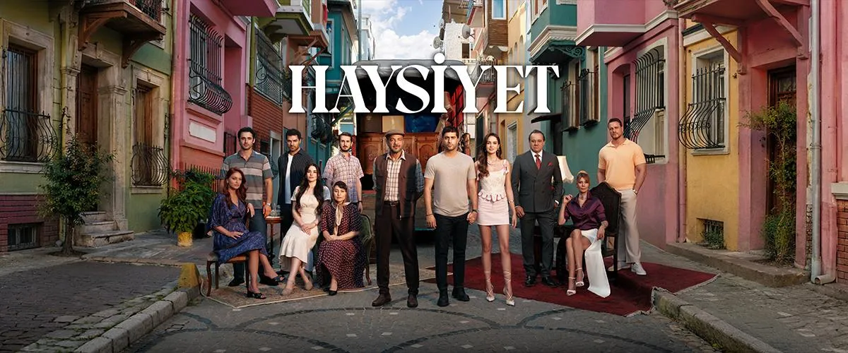 Haysiyet dizisinin Kanal D tanıtım görseli