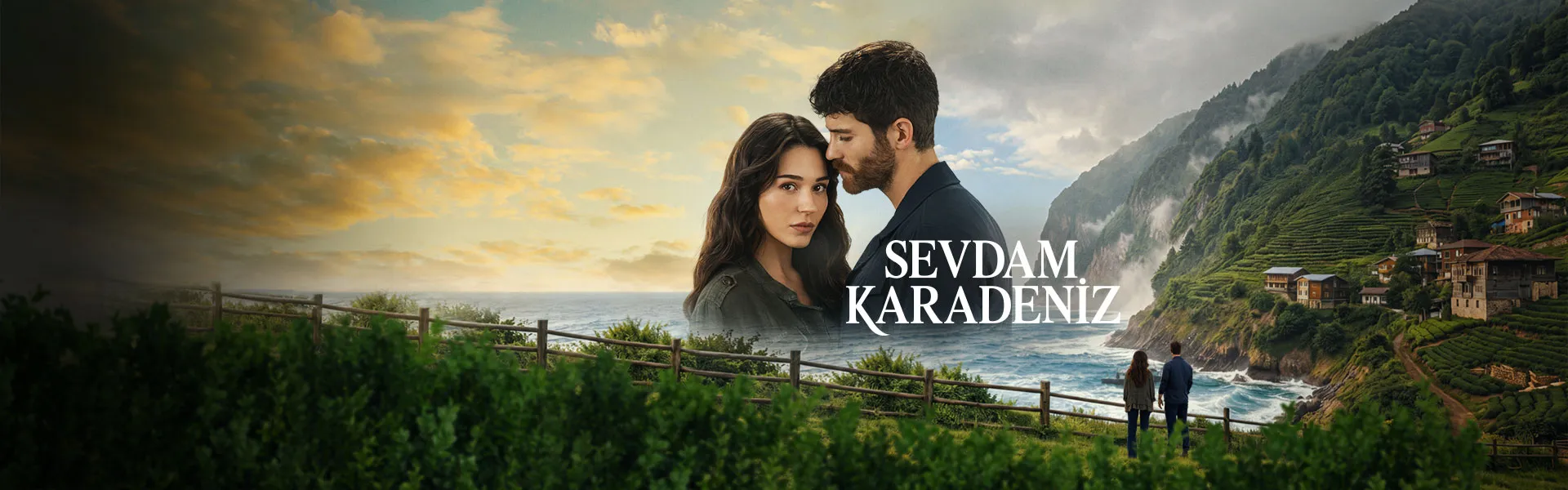 Sevdam Karadeniz dizisinin NOW tanıtım görseli