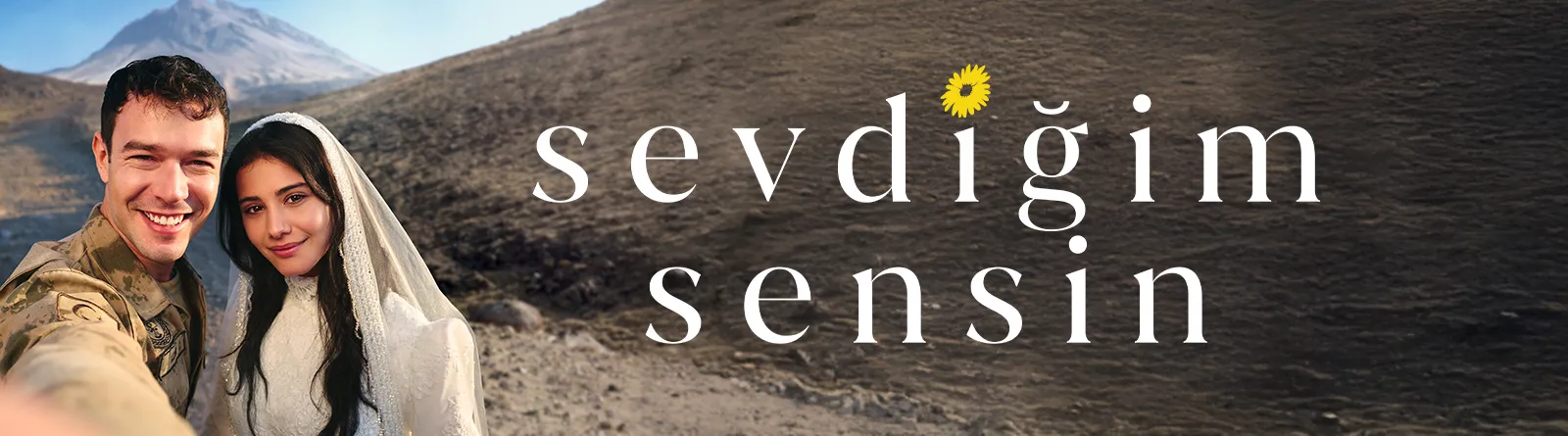 Sevdiğim Sensin dizisinin Star TV tanıtım görseli